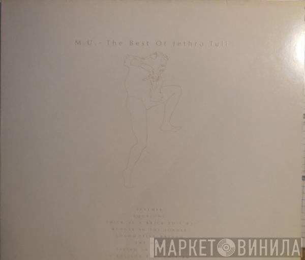  Jethro Tull  - M.U. - The Best Of Jethro Tull
