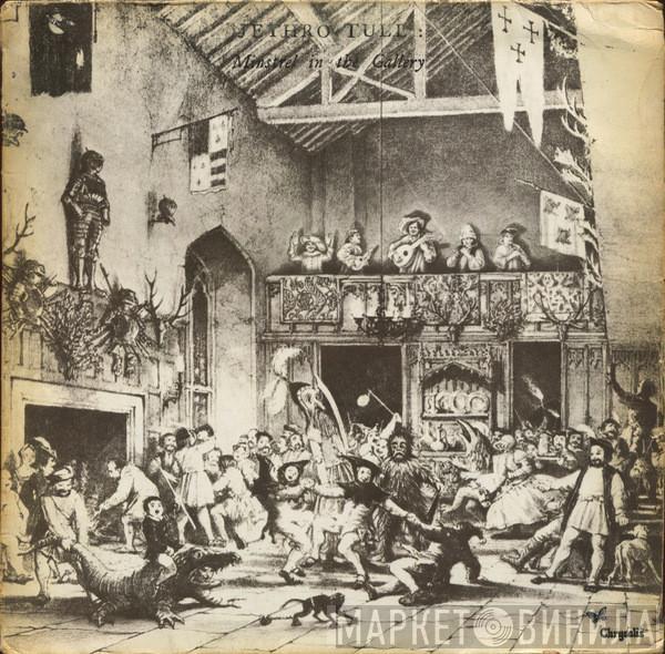 Jethro Tull - Minstrel In The Gallery