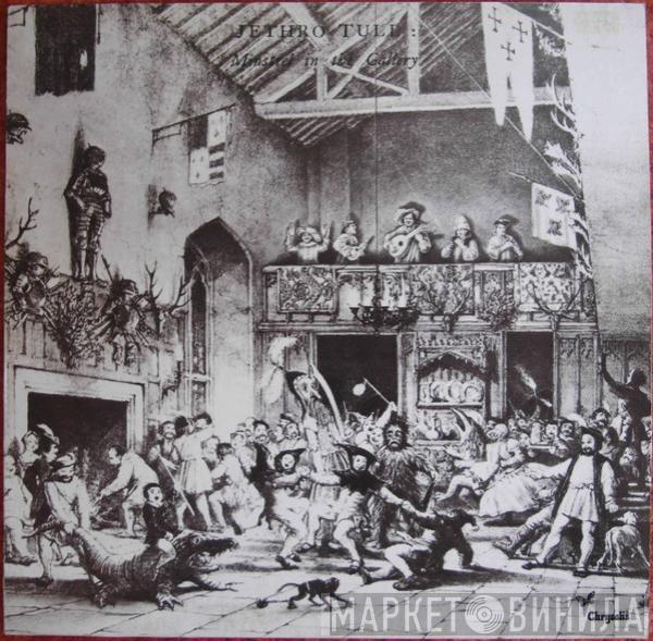  Jethro Tull  - Minstrel In The Gallery