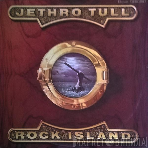  Jethro Tull  - Rock Island