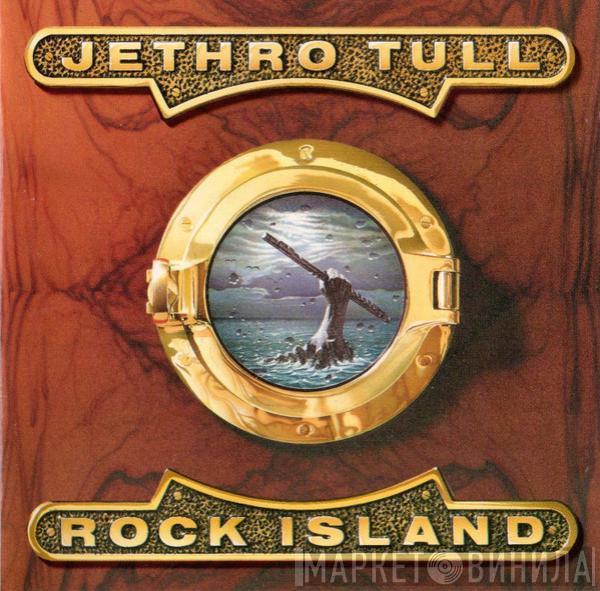  Jethro Tull  - Rock Island