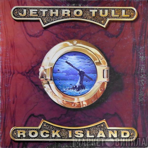  Jethro Tull  - Rock Island