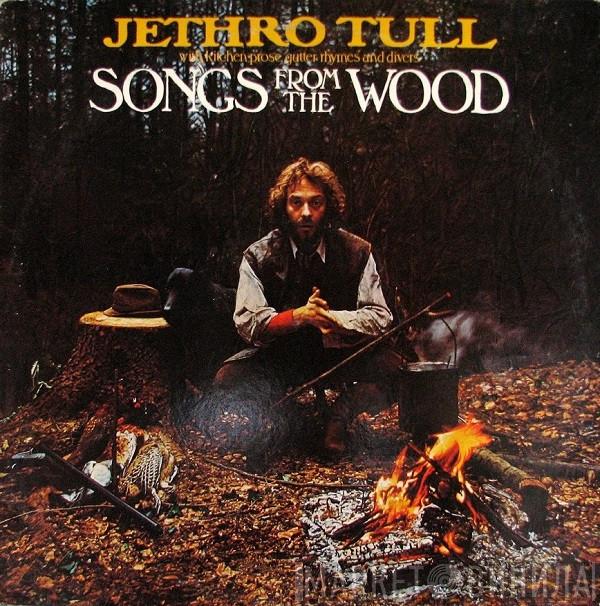  Jethro Tull  - Songs From The Wood