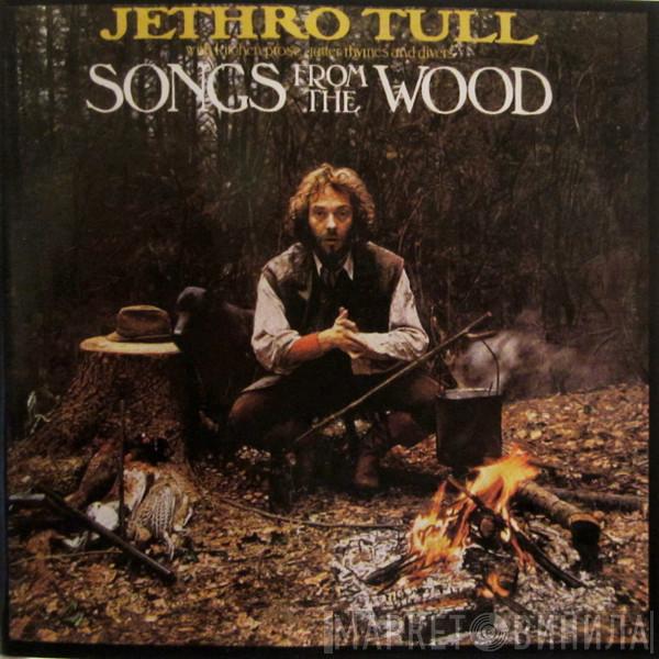 Jethro Tull  - Songs From The Wood