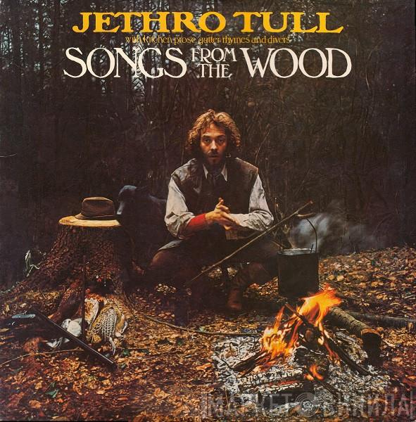  Jethro Tull  - Songs From The Wood