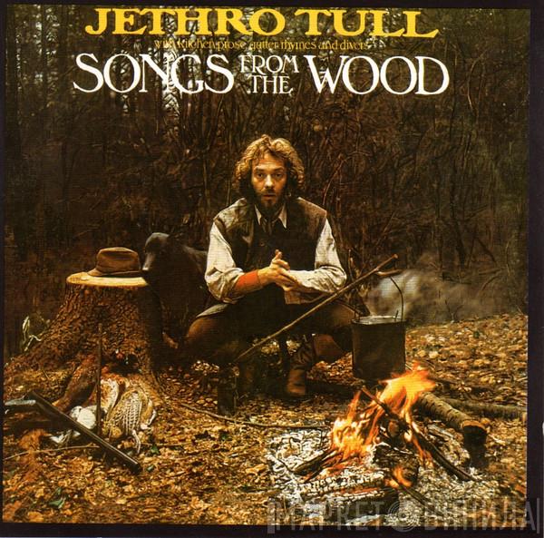  Jethro Tull  - Songs From The Wood