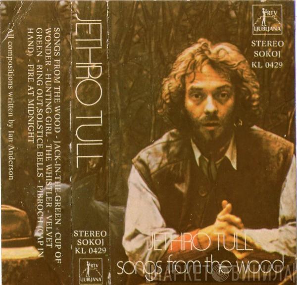  Jethro Tull  - Songs From The Wood