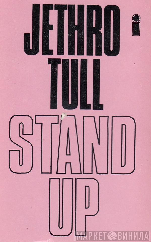  Jethro Tull  - Stand Up