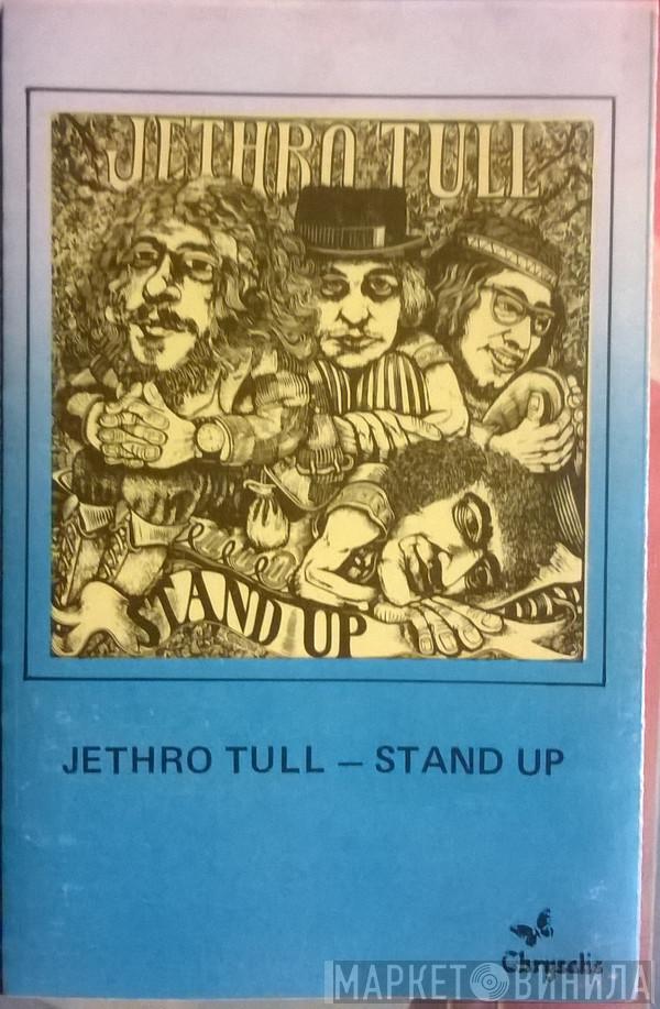  Jethro Tull  - Stand Up