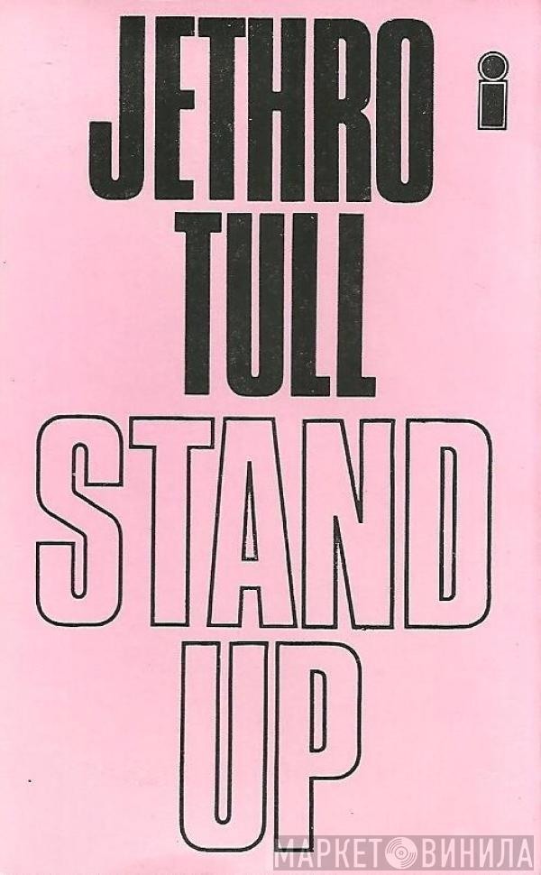  Jethro Tull  - Stand Up