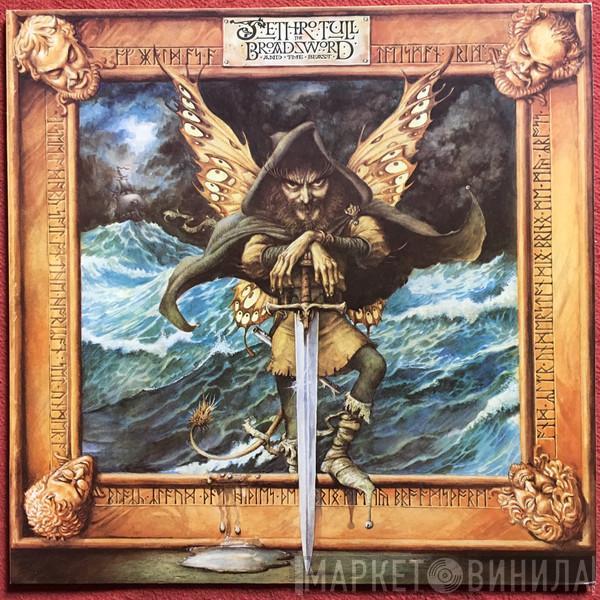  Jethro Tull  - The Broadsword And The Beast