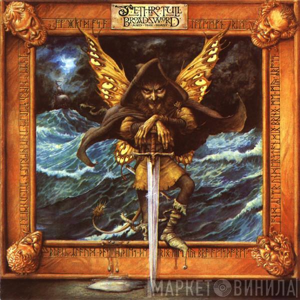  Jethro Tull  - The Broadsword And The Beast
