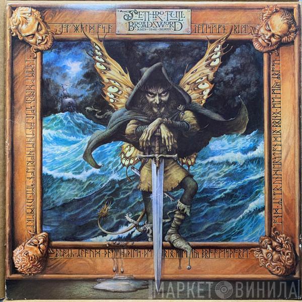 Jethro Tull  - The Broadsword And The Beast