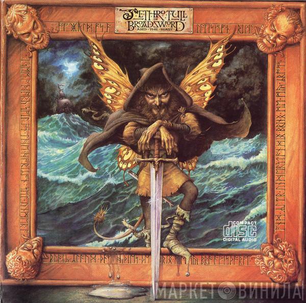  Jethro Tull  - The Broadsword And The Beast