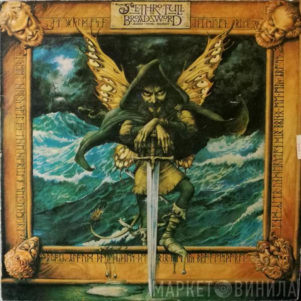  Jethro Tull  - The Broadsword And The Beast