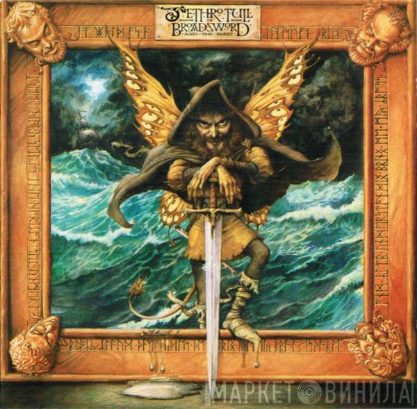  Jethro Tull  - The Broadsword And The Beast