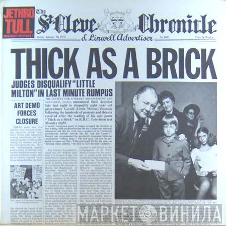  Jethro Tull  - Thick As A Brick