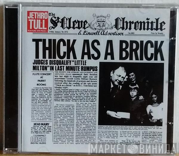 Jethro Tull  - Thick As A Brick