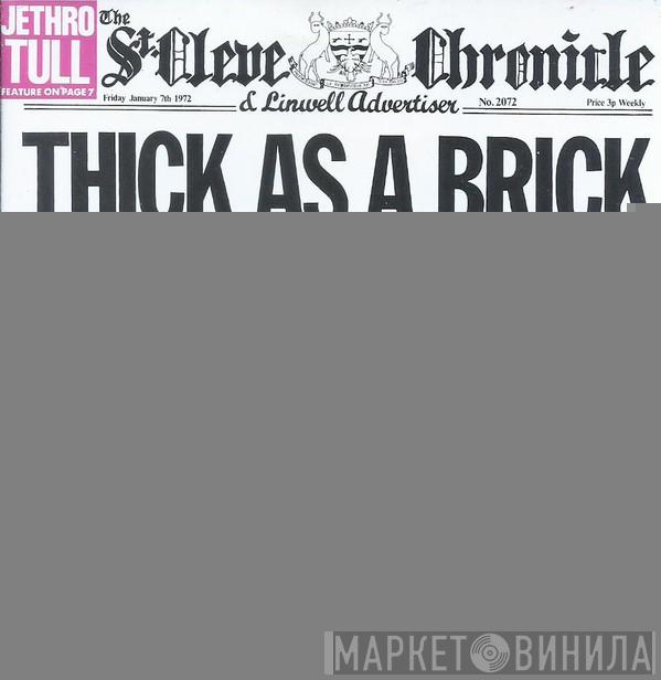  Jethro Tull  - Thick As A Brick