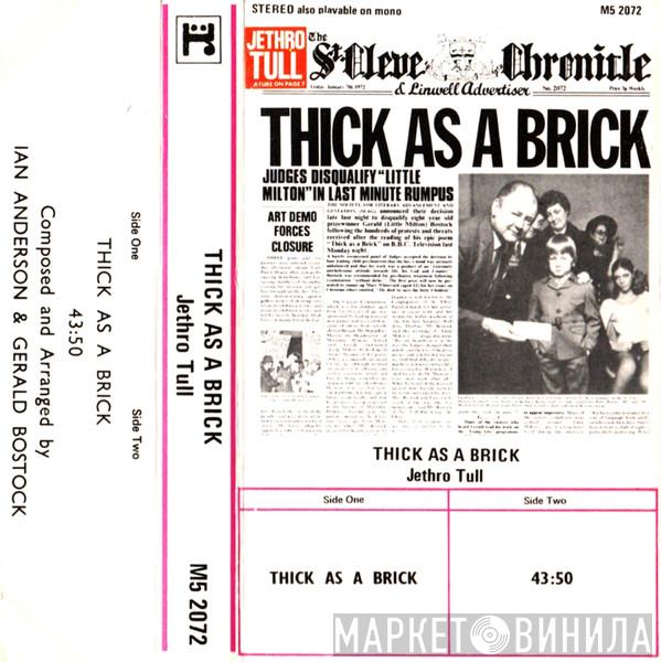  Jethro Tull  - Thick As A Brick