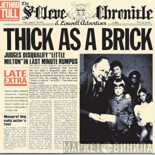  Jethro Tull  - Thick As A Brick