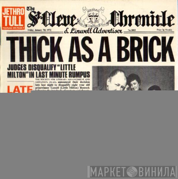  Jethro Tull  - Thick As A Brick