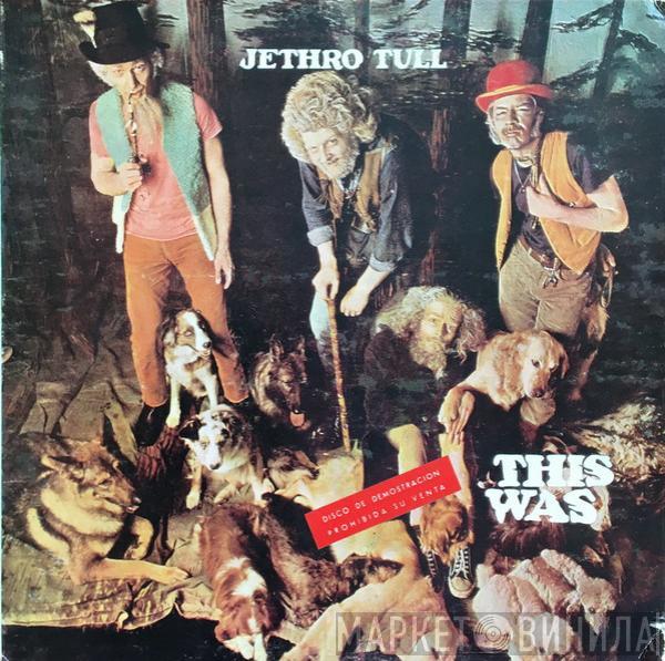  Jethro Tull  - This Was