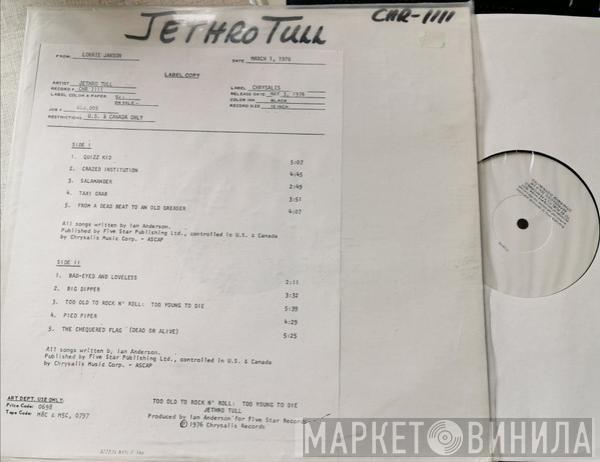  Jethro Tull  - Too Old To Rock N' Roll: Too Young To Die!