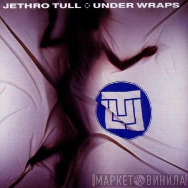  Jethro Tull  - Under Wraps