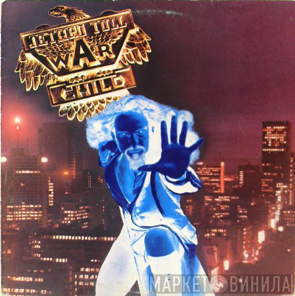 Jethro Tull - War Child