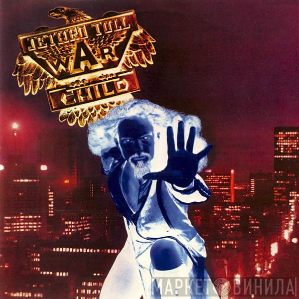 Jethro Tull - War Child