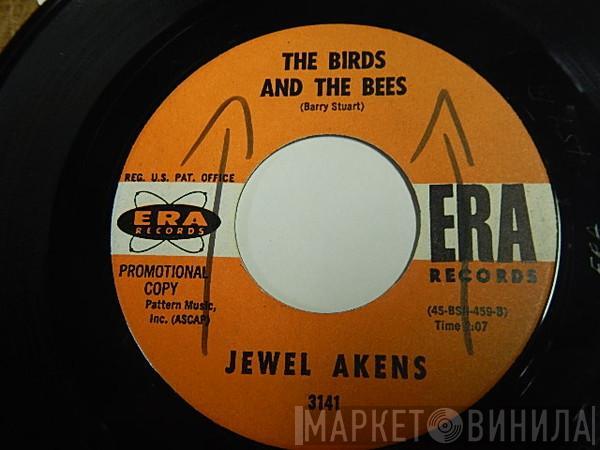  Jewel Akens  - The Birds And The Bees / Tic Tac Toe