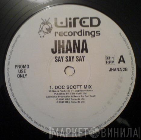 Jhana - Say Say Say (Remixes)