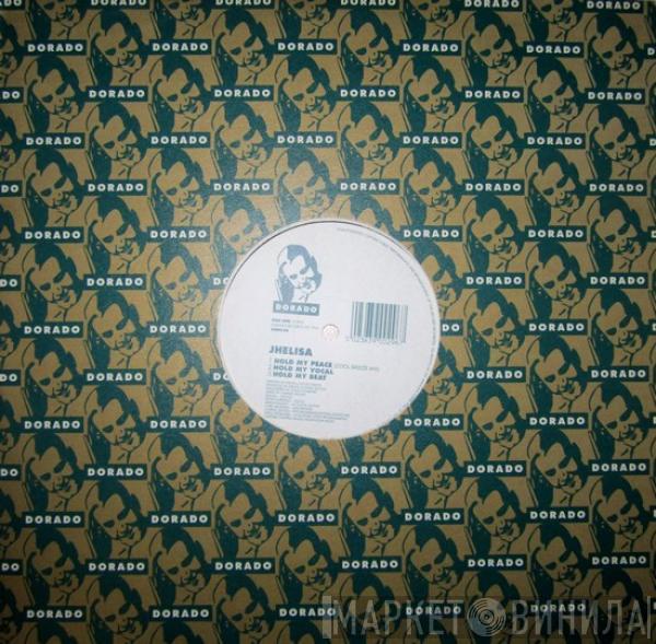 Jhelisa - Hold My Peace