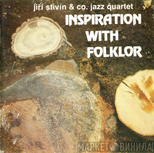 Jiří Stivín & Co. Jazz System - Inspiration By Folklore