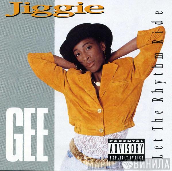 Jiggie Gee - Let The Rhythm Ride
