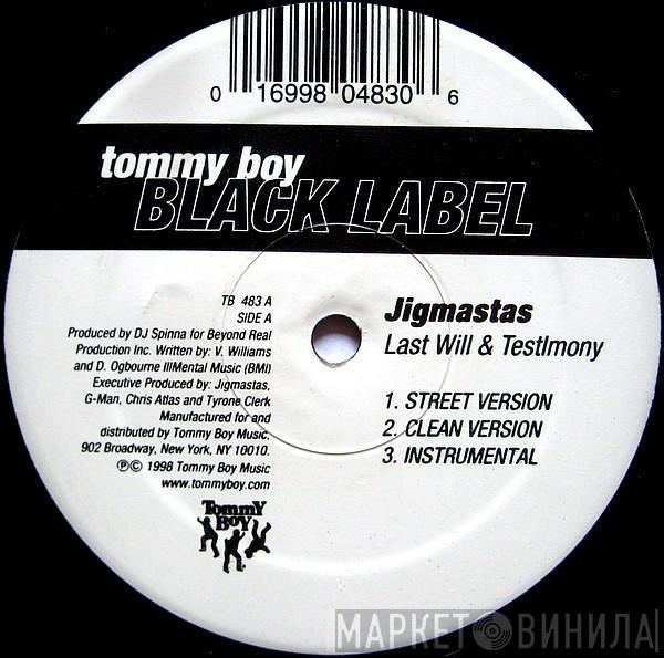 Jigmastas - Last Will & Testimony / Original