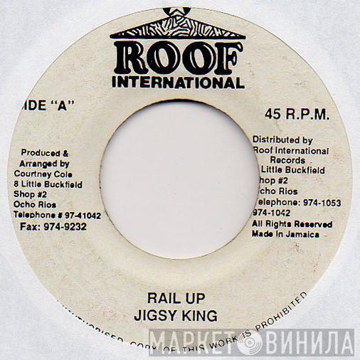 Jigsy King - Rail Up