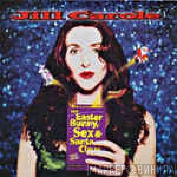 Jill Carole - The Easter Bunny, Sex And Santa Claus