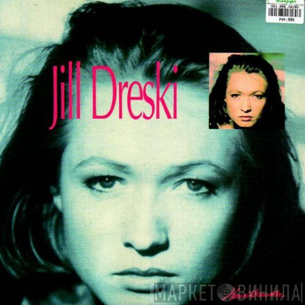 Jill Dreski - Heartbreaker