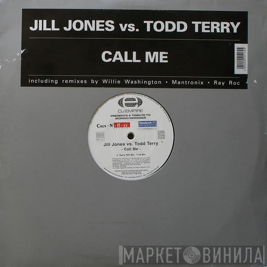 Jill Jones, Todd Terry - Call Me