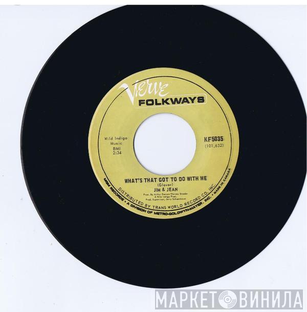  Jim & Jean  - What's That Got To Do With Me / Stalemate