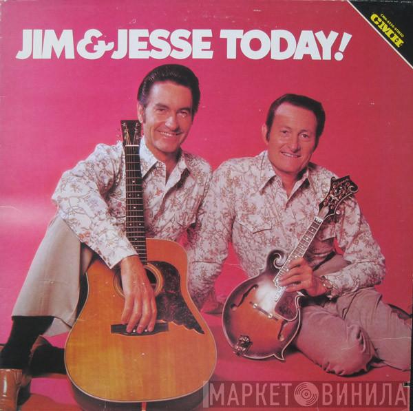 Jim & Jesse - Jim & Jesse Today!
