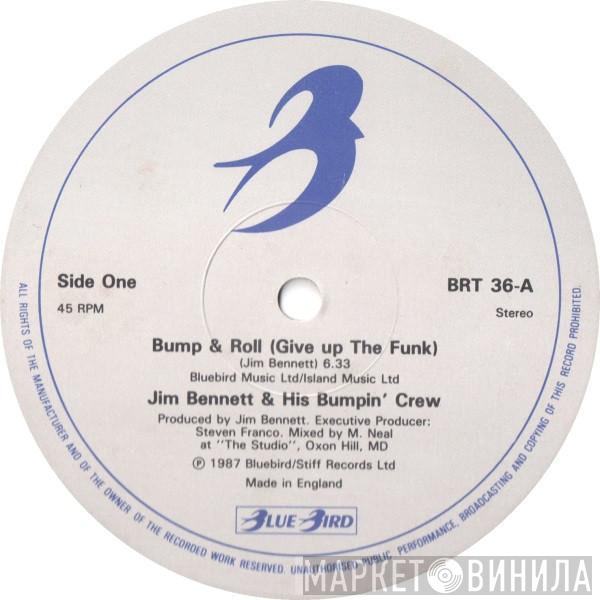 Jim Bennett & His Bumpin Crew - Bump & Roll (Give Up The Funk)