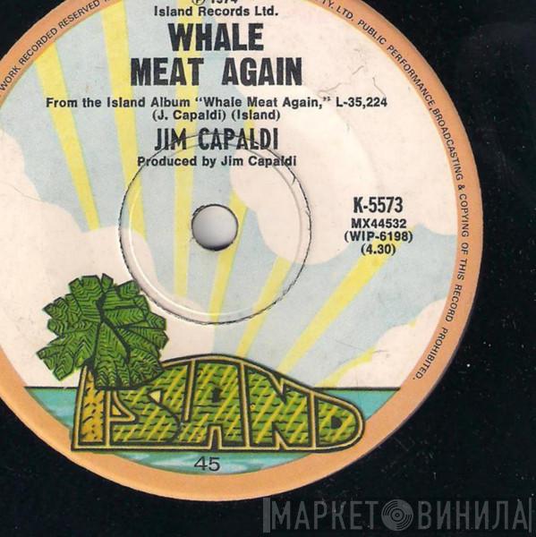  Jim Capaldi  - It's All Up To You / Whale Meat Again