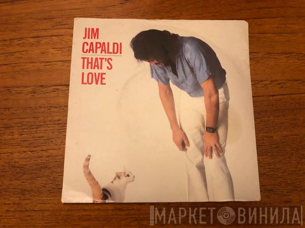  Jim Capaldi  - That's Love / Runaway