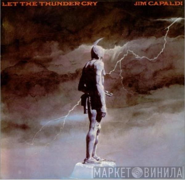 Jim Capaldi - Let The Thunder Cry