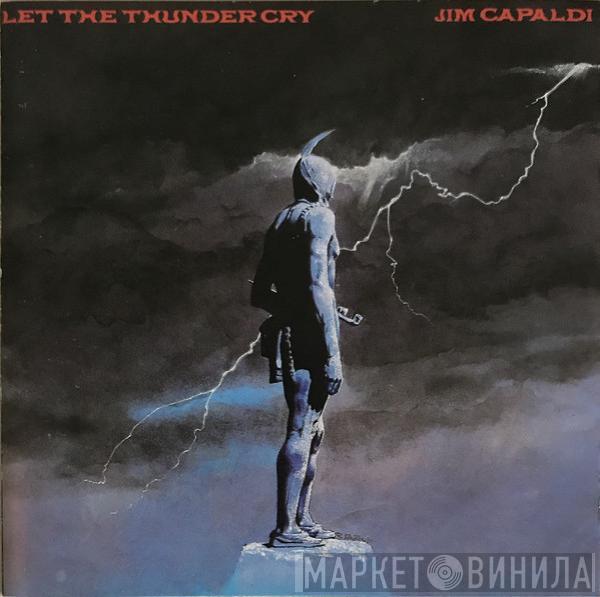  Jim Capaldi  - Let The Thunder Cry
