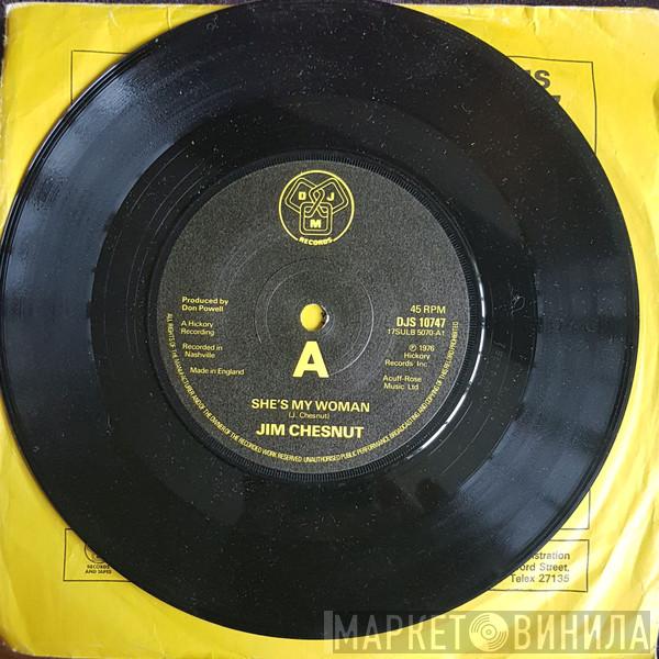 Jim Chesnut - She's My Woman