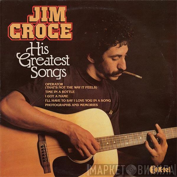 Jim Croce - His Greatest Songs